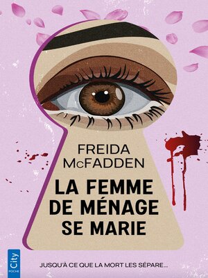 cover image of La femme de ménage se marie